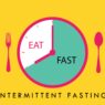 Intermittent Fasting For Weight Loss